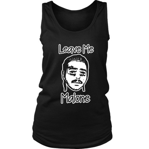 Leave Me Malone Women's Tank Top