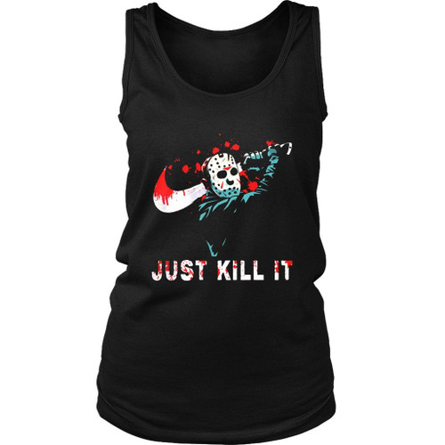 Jason Voorhees Just Kill It Halloween Women's Tank Top