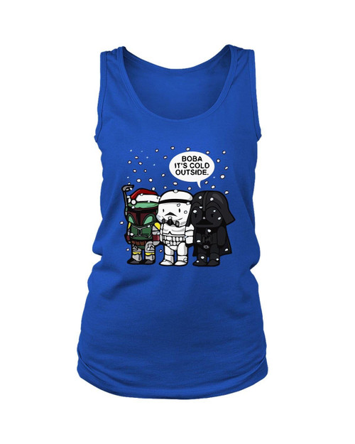 Boba Its Cold Outside Women's Tank Top Boba Its Cold Outside Women's Tank Top