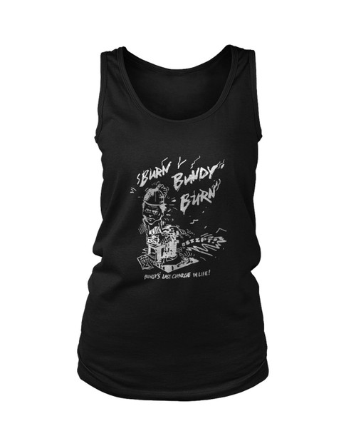 Burn Bundy Burn Women's Tank Top
