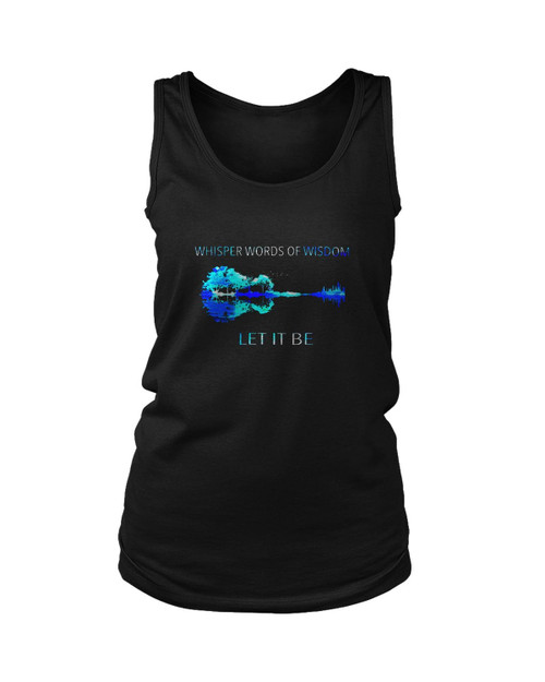 Natural Guitar Whisper Words Of Wisdom Let It Be Women's Tank Top