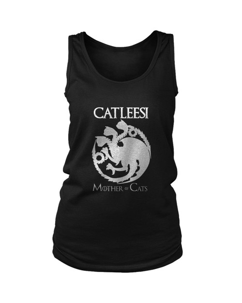 Catleesi Mother Of Cats Game Of Thrones Women's Tank Top