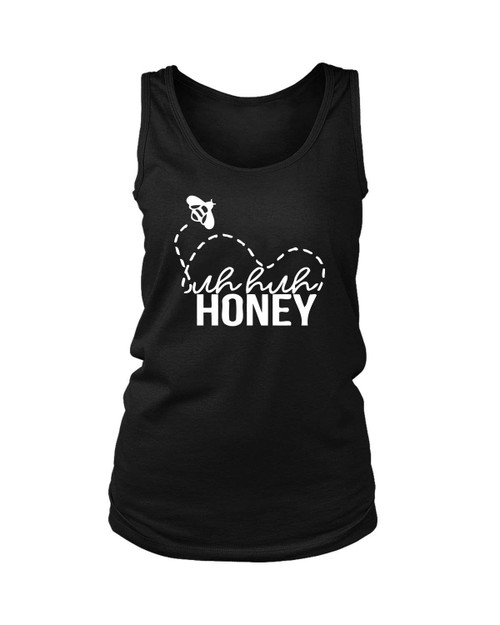 Uh Huh Honey Women's Tank Top