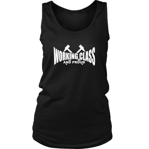 Working Class And Proud Women's Tank Top