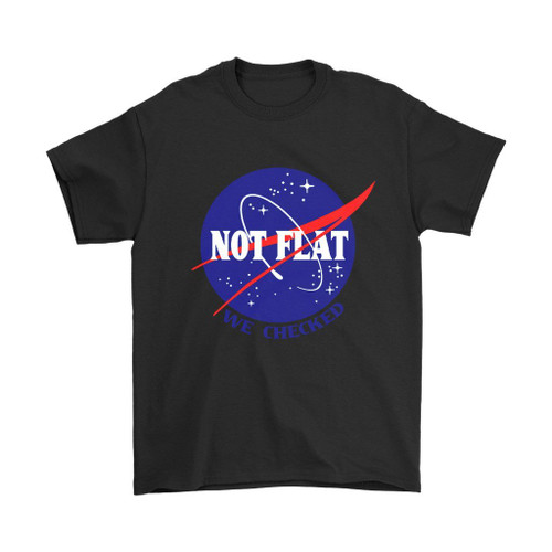 Nasa We Checked Not Flat Man's T-Shirt Tee