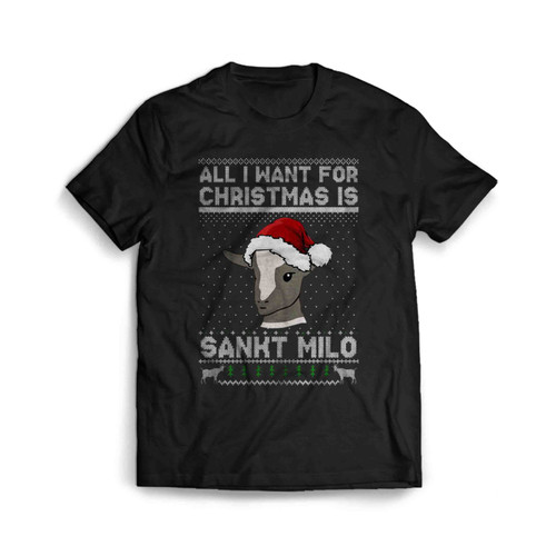 All I Want For Christmas Is Sankt Milo Men's T-Shirt Tee