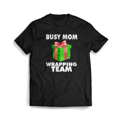 Busy Mom Christmas Men's T-Shirt Tee