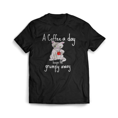 A Coffee A Day Keeps The Grumpy Away Men's T-Shirt Tee