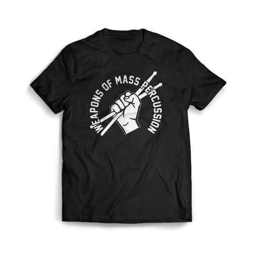 Weapons Of Mass Percussion Mens T-Shirt Tee