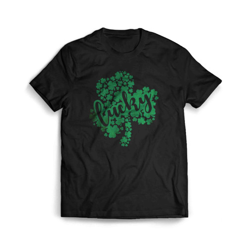 Lucky Green Shamrock Clover St Patrick Is Day Mens T-Shirt Tee