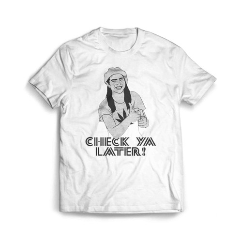 Check Ya Later Mens T-Shirt Tee