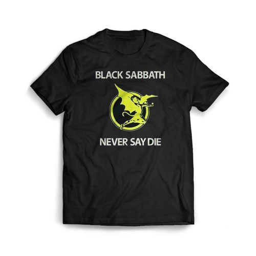 Sabbath Never Say Die Mens T-Shirt Tee