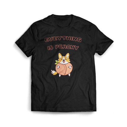 Everything Is Peachy Corgi Mens T-Shirt Tee