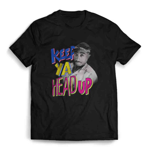 Tupac Shakur 2Pac Keep Ya Head Up Mens T-Shirt