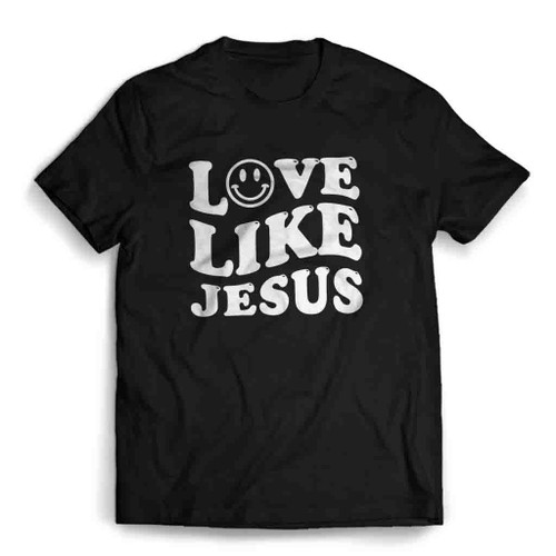 Love Like Jesus Mens T-Shirt