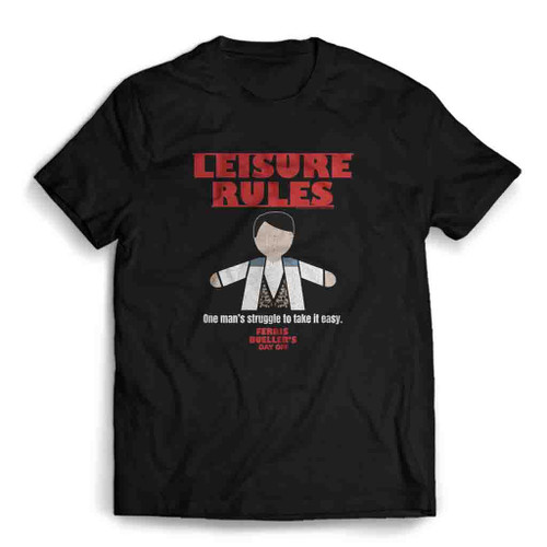 Ferris Buellers Day Off Leisure Rules Mens T-Shirt