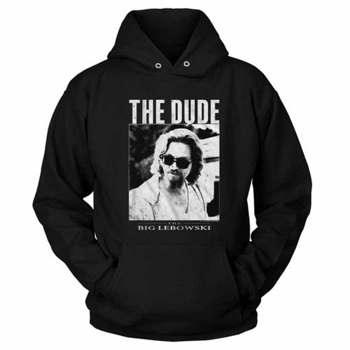 The Big Lebowski The Dude Hoodie