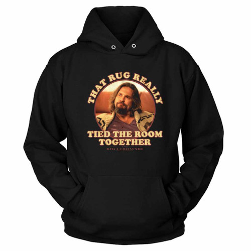 The Big Lebowski That Rug Really Tied The Room Together Hoodie