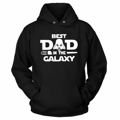 The Best Dad In The Galaxy Hoodie