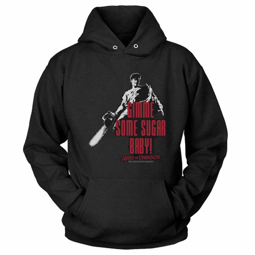 Army Of Darkness Gimme Some Sugar Baby Hoodie