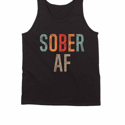Sober Af Sobriety Tank Top