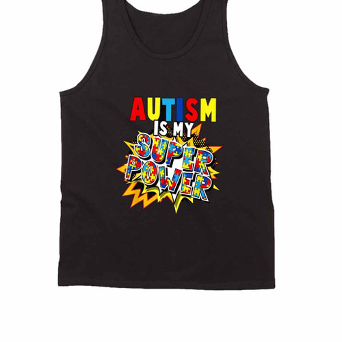 Autism Awareness Autism Is My Super Power Toddler Boys Tank Top