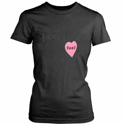 Lucky Me I See Ghosts Feel Womens T-Shirt Tee