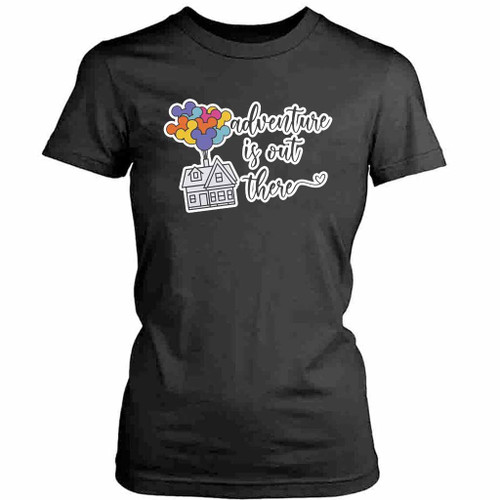Adventure Is Out There Womens T-Shirt Tee