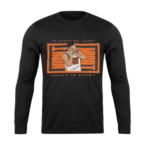 Steph Curry Night Night Never In Long Sleeve T-Shirt