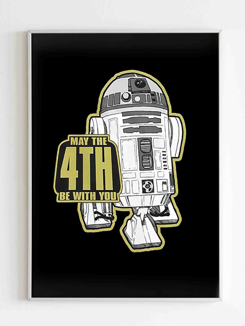 R2D2 May The 4th Be With You Poster