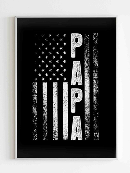 Papa American Flag Poster