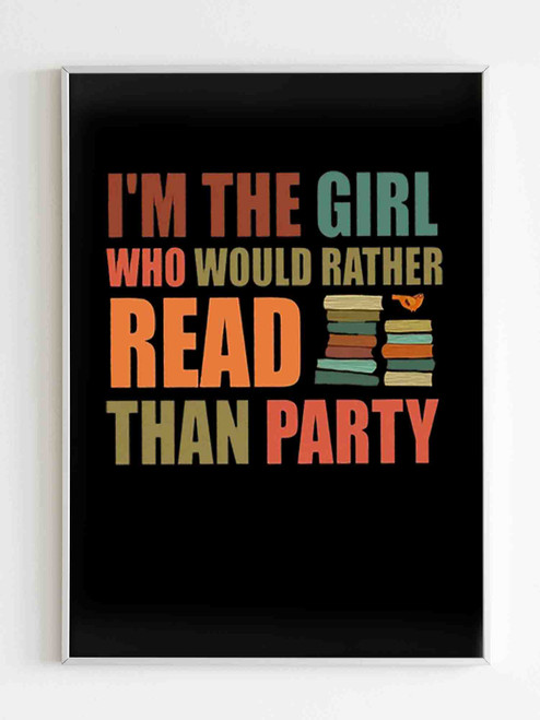 Not A Party Girl Book Reader Funny Poster