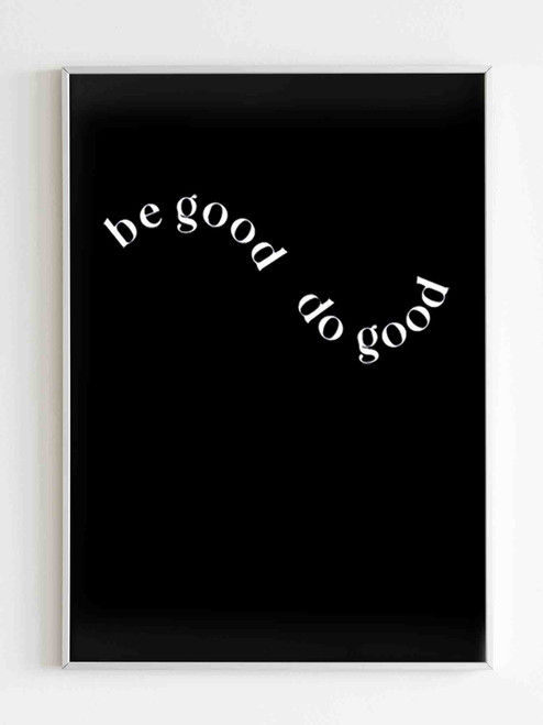 Group Mental Health Be Good Do Good Poster