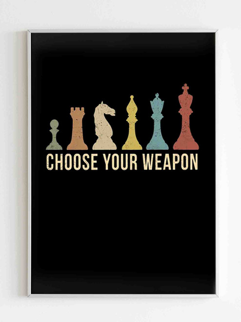 Choose Your Weapon Poster