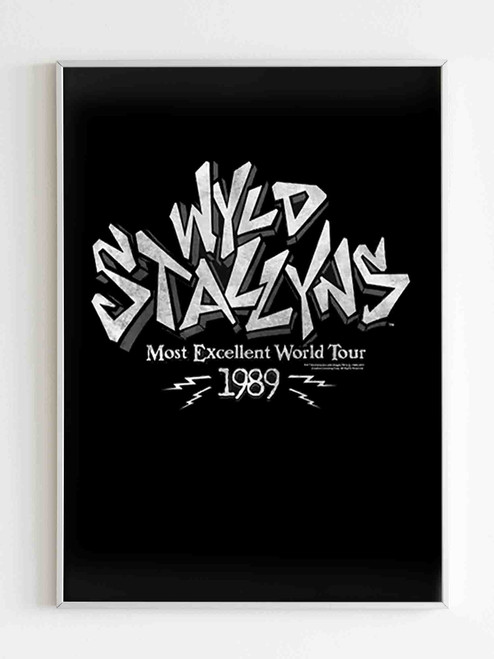 Bill and Ted Wyld Stallyns Most Excellent World Tour Poster