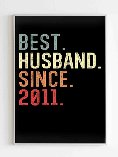 Best Husband Since 2011 Poster