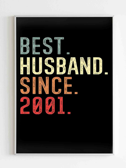 Best Husband Since 2001 Poster