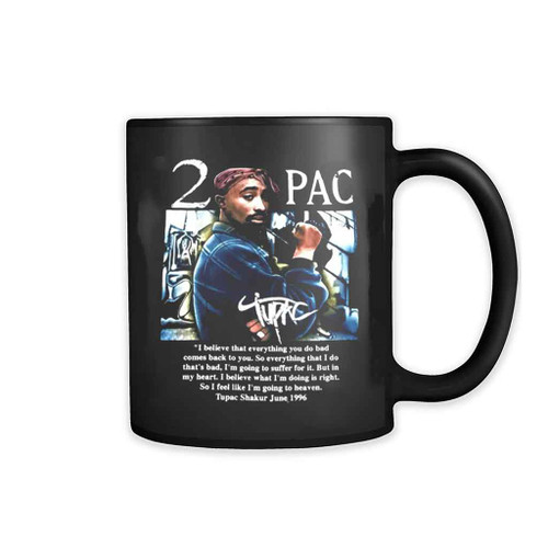 2pac Funny Quotes Tupac Shakur Mug