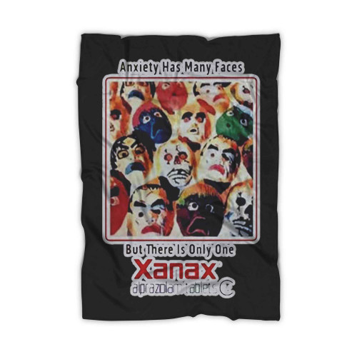 Anxiety Has Many Faces But There Is Only One Xanax Alprazolam Tablets Iv Blanket