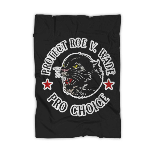Protect Roe V Wade Pro Choice Blanket
