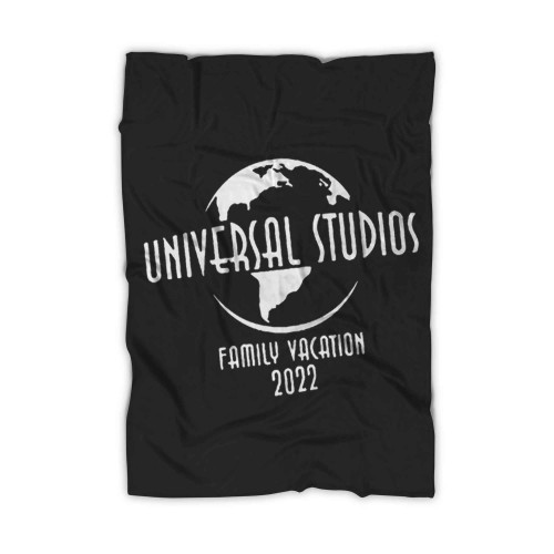 Universal Studios Family Vacation 2022 Blanket