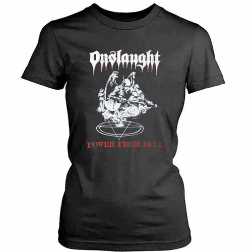 Onslaught Power From Hell Womens T-Shirt Tee