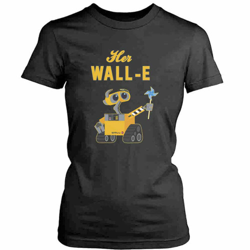 Disney Wall E Her Wall E Couples Womens T-Shirt Tee