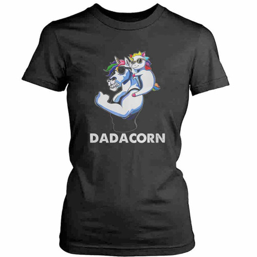 Dadacorn Unicorn Dad Best Dad Womens T-Shirt Tee
