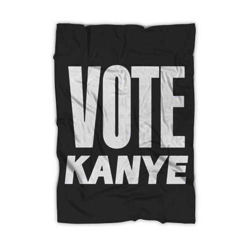 Vote For Kanye Blanket