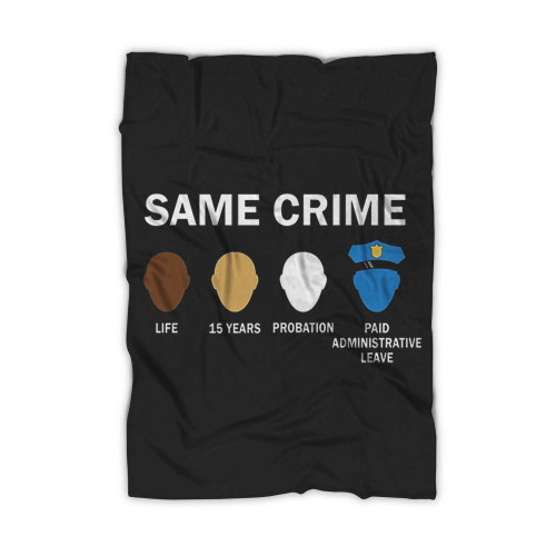 Same Crime Blanket