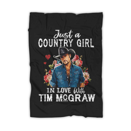 Just A Country Girl In Love With Tim Mcgraw 90s Blanket