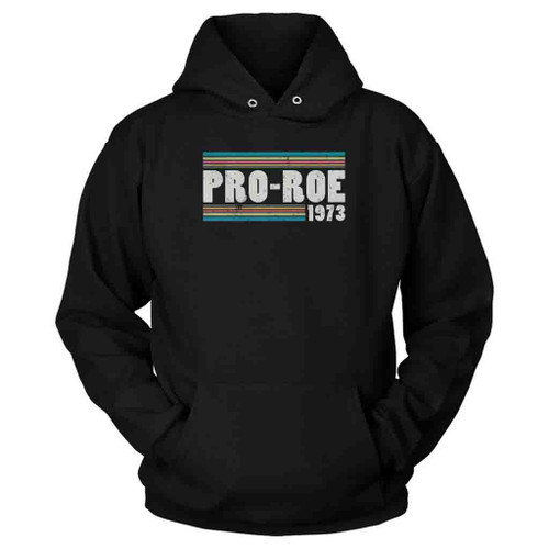 Pro Roe Est 1973 Retro Logo Art Hoodie