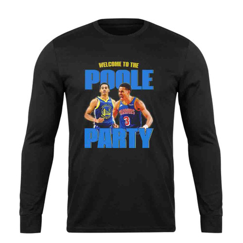 Welcome To The Poole Party Bella Canvas Long Sleeve T-Shirt Tee