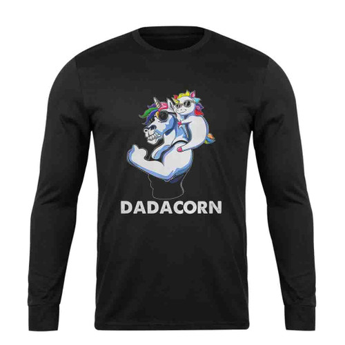 Dadacorn Unicorn Dad Best Dad Long Sleeve T-Shirt Tee